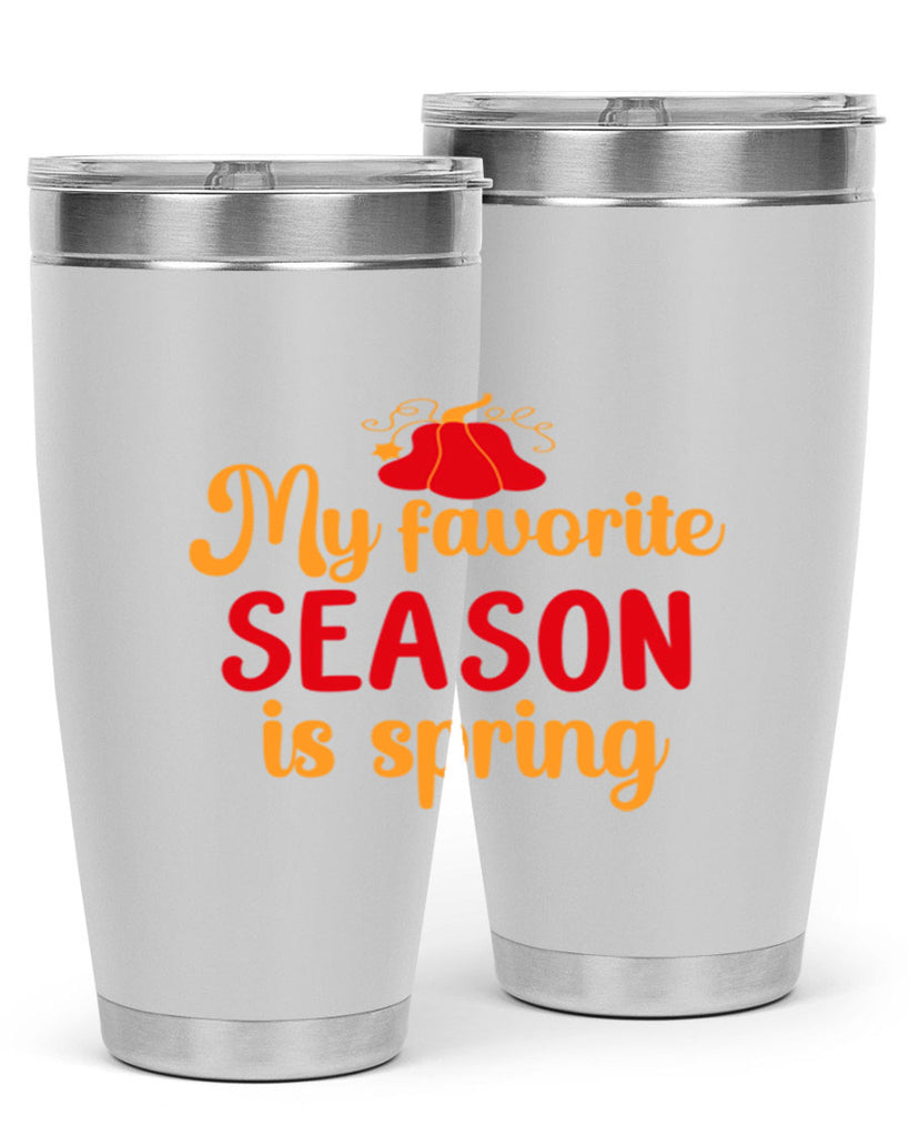 My favorite season is spring 343#- spring- Tumbler