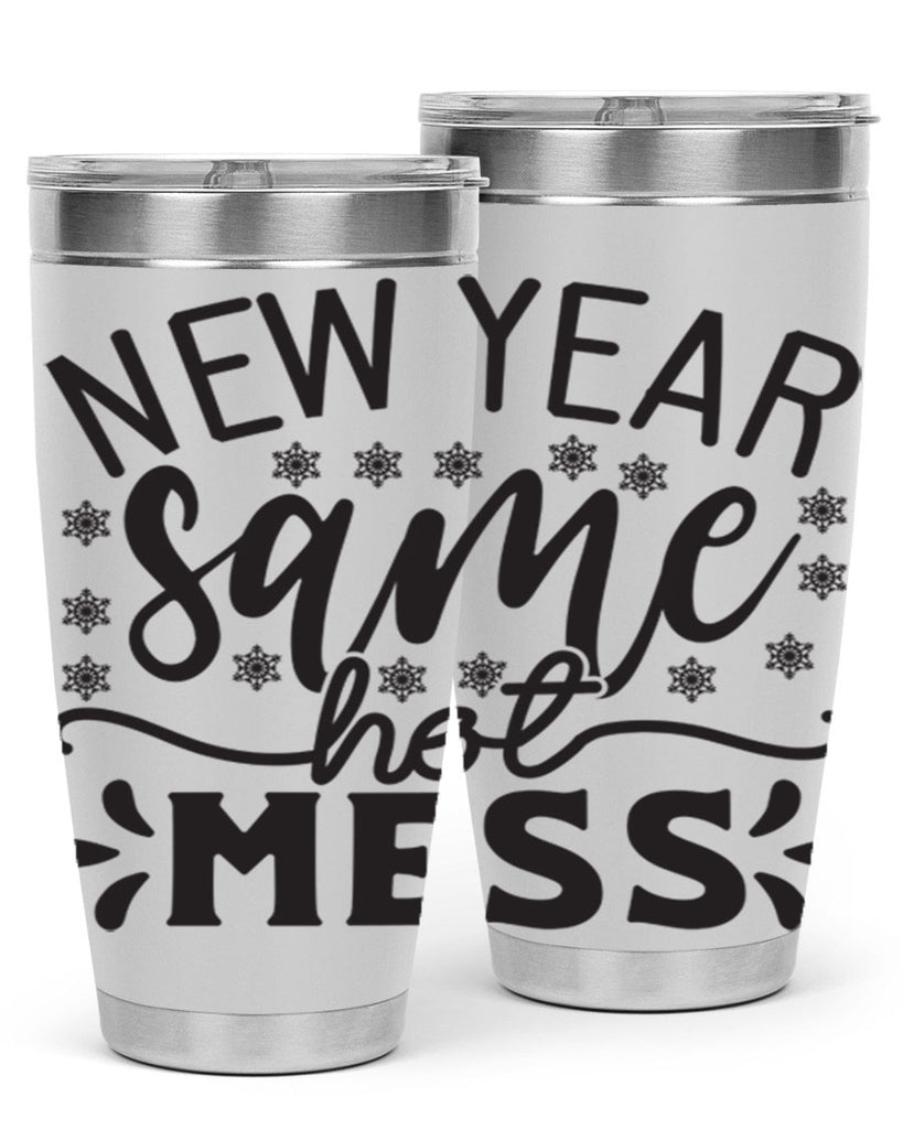 New year same hot mess 326#- winter- Tumbler