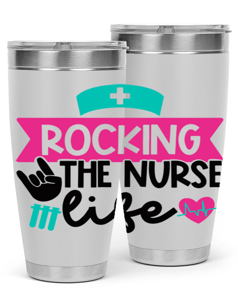 Rocking The Nurse Life Style Style 54#- nurse- tumbler
