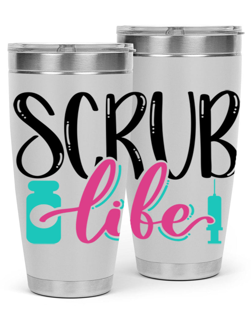Scrub Life Style Style 46#- nurse- tumbler