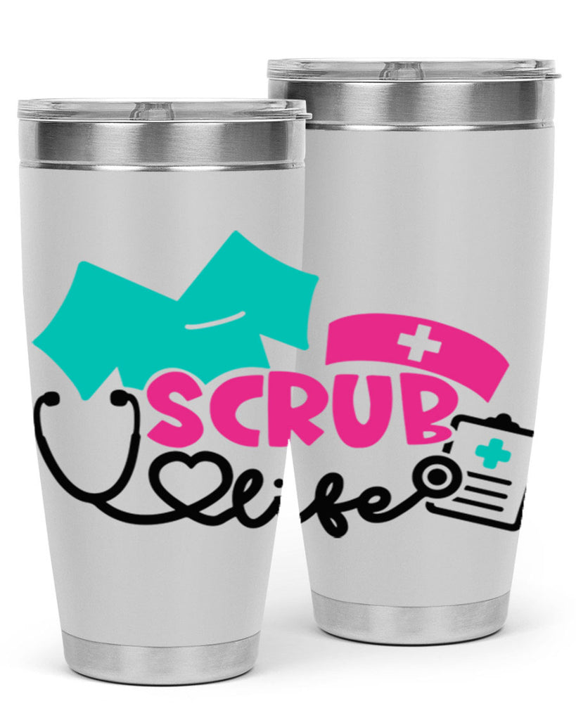 Scrub Life Style Style 47#- nurse- tumbler