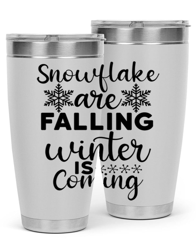 Snowflake Are Falling Winter Is 375#- winter- Tumbler