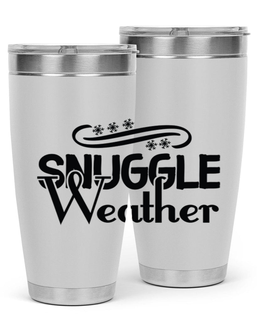 Snuggle Weather 388#- winter- Tumbler