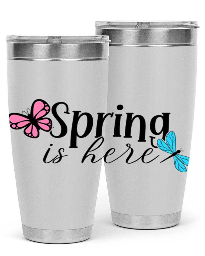 Spring is here 440#- spring- Tumbler