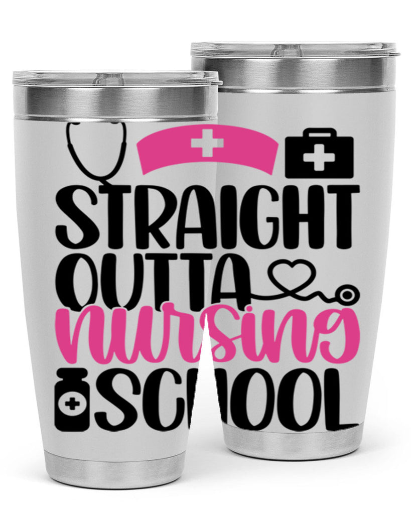 Straight Outta Nursing Style Style 26#- nurse- tumbler