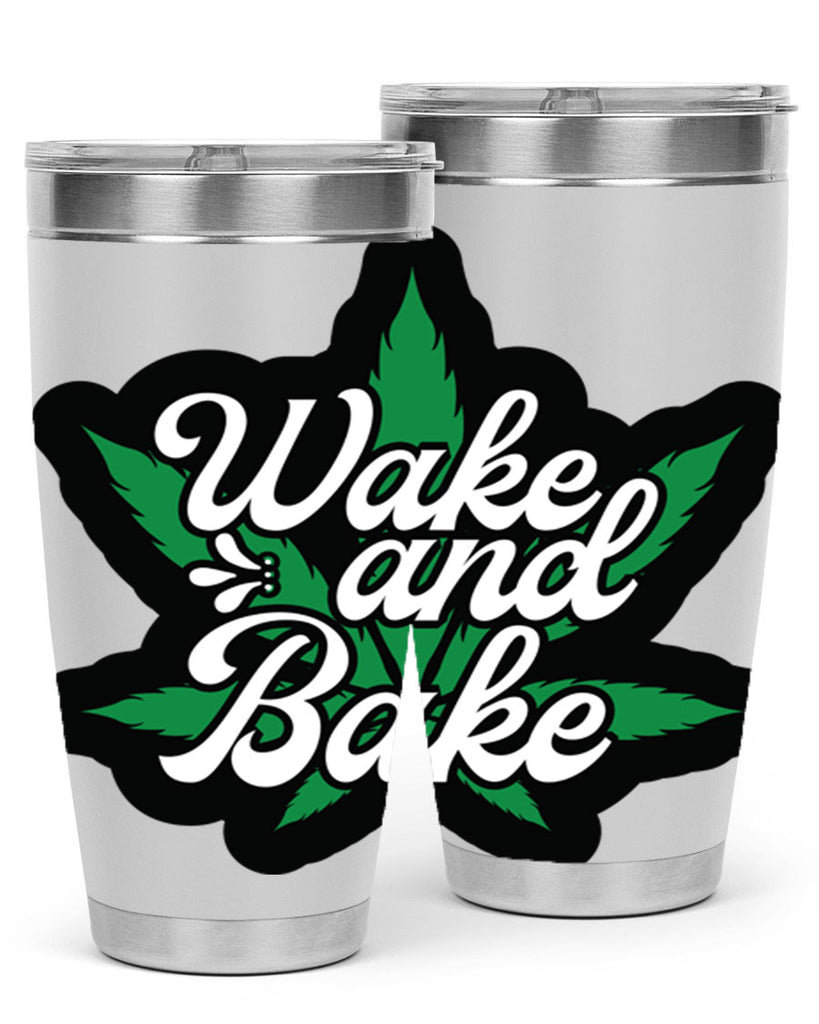 Wake and bake 273#- marijuana- Tumbler