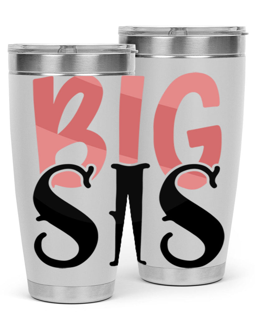 big sis Style 55#- Best Friend- Tumbler