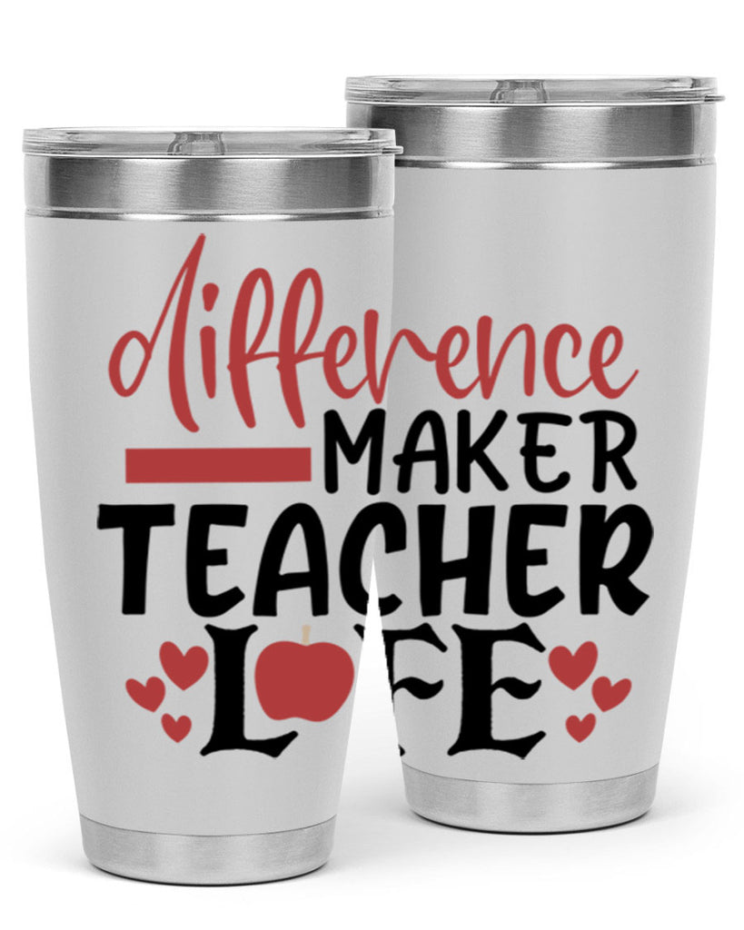 difference maker teacher life Style 118#- teacher- tumbler