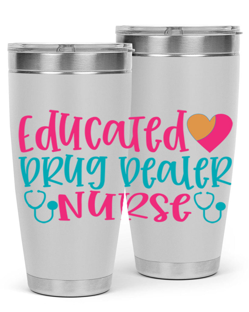 educted drug bealer nurse Style Style 194#- nurse- tumbler