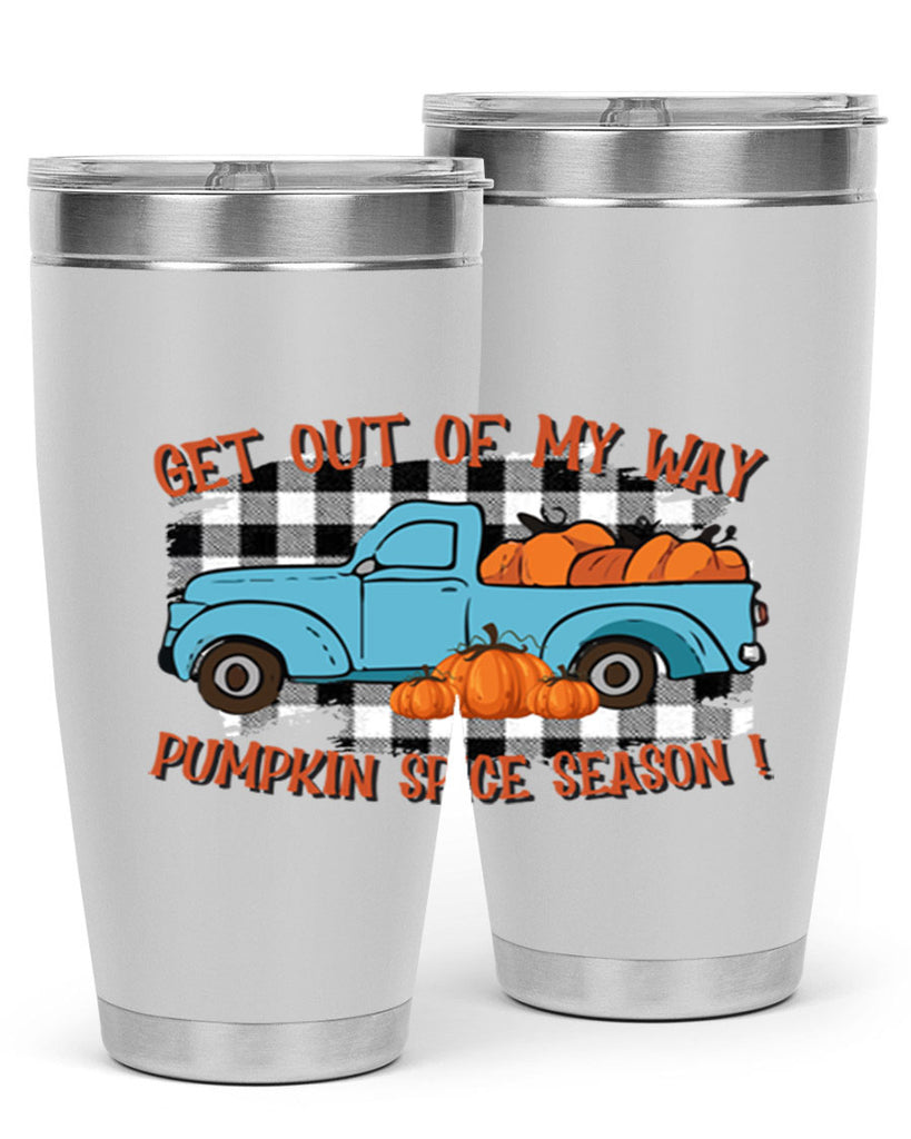 get out of my way spice season 192#- fall- Tumbler