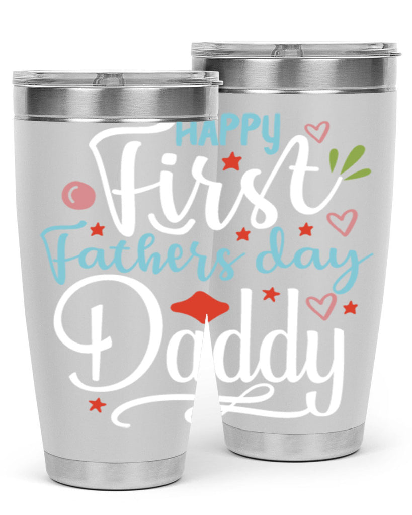 happy first fathers day daddy 89#- fathers day- Tumbler