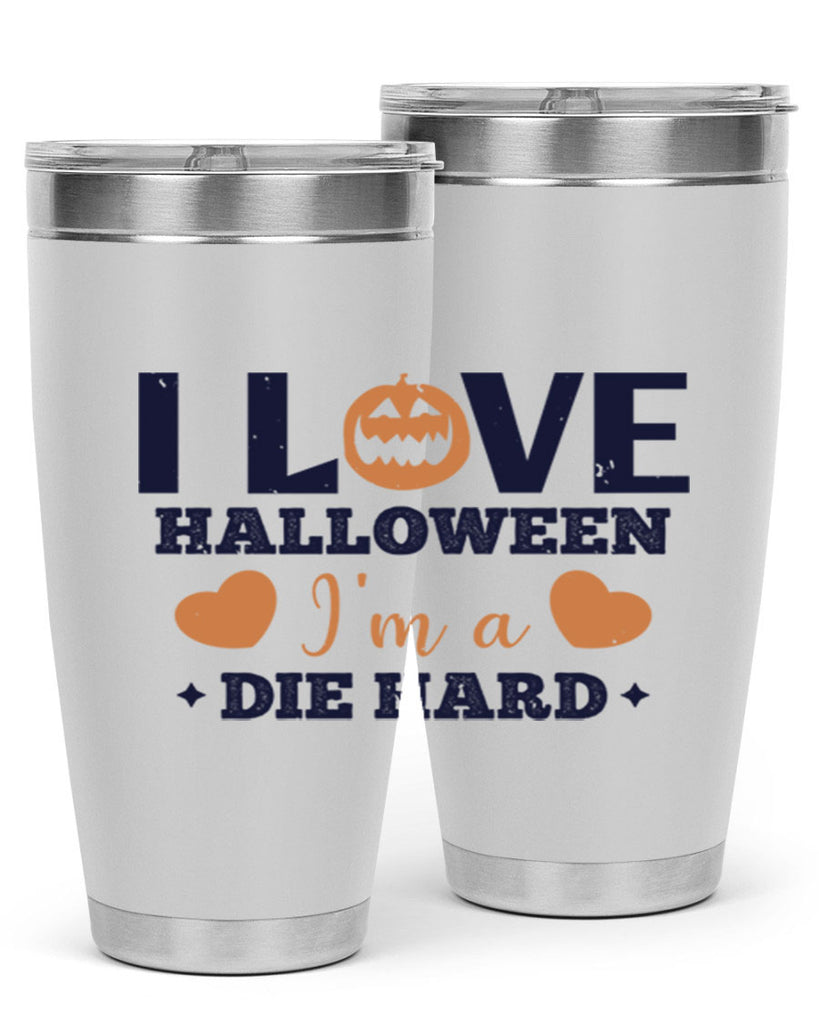 i love halloween im a die hard 150#- halloween- Tumbler