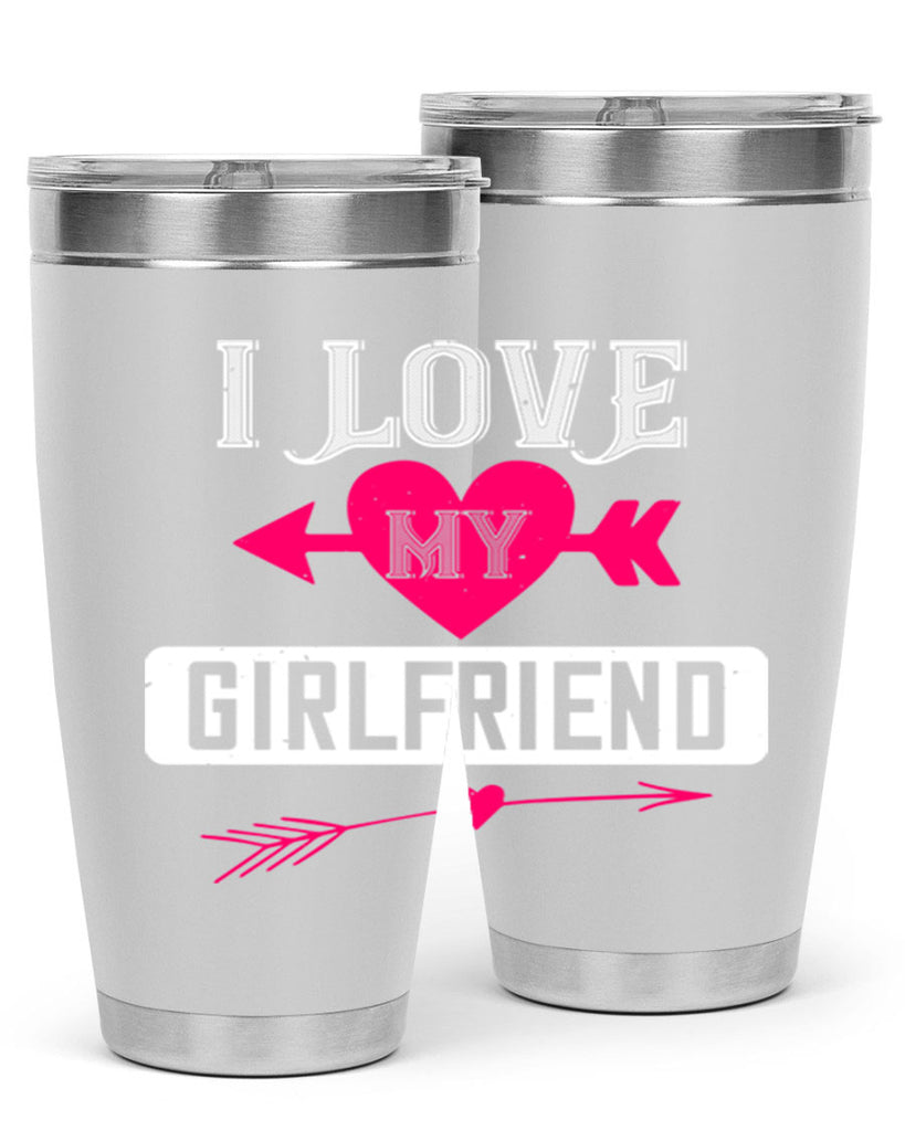 i love my girlfriend 54#- valentines day- Tumbler