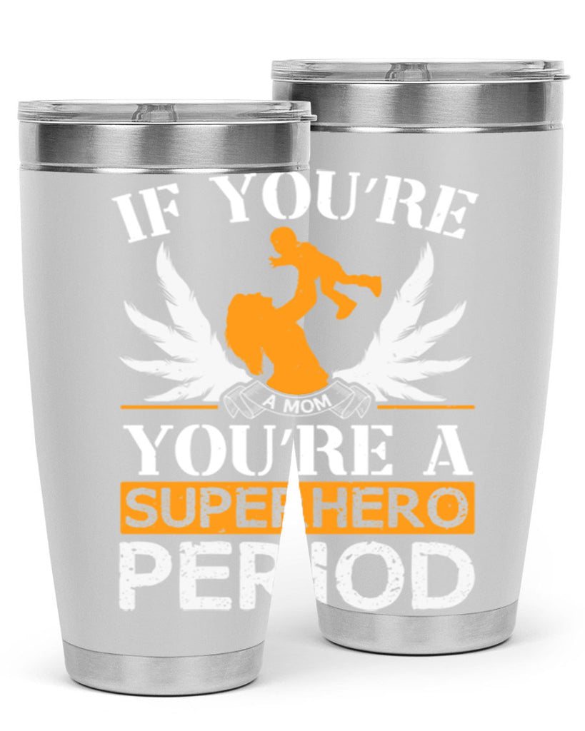 if youre a mom youre a superhero period 58#- mothers day- Tumbler