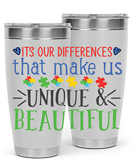 its our differences that make us unique beautiful Style 27#- autism- Tumbler