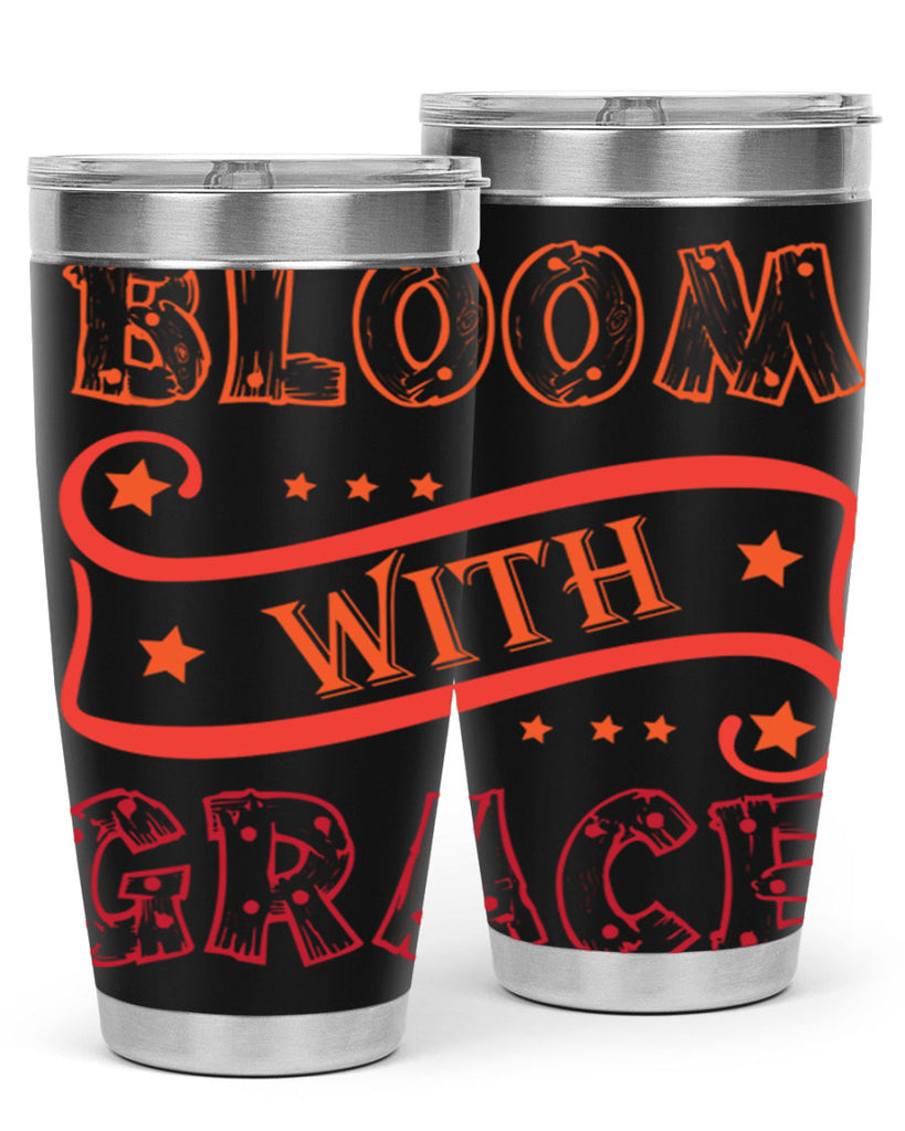 Bloom with grace  89#- spring- Tumbler