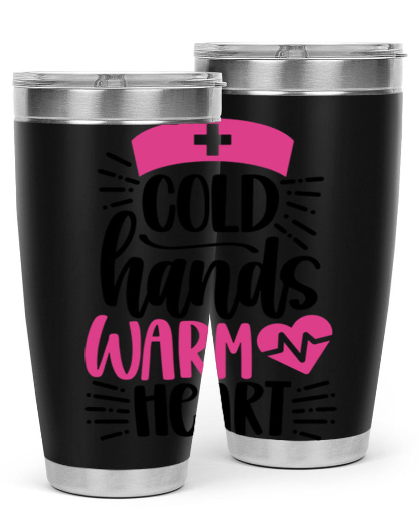 Cold Hands Warm Heart Style Style 206#- nurse- tumbler