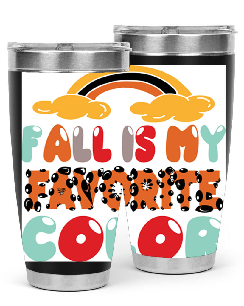 FallisMyFavoriteColor 155#- fall- Tumbler