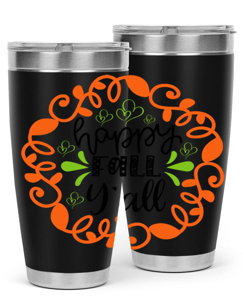 Happy Fall Y all 227#- fall- Tumbler