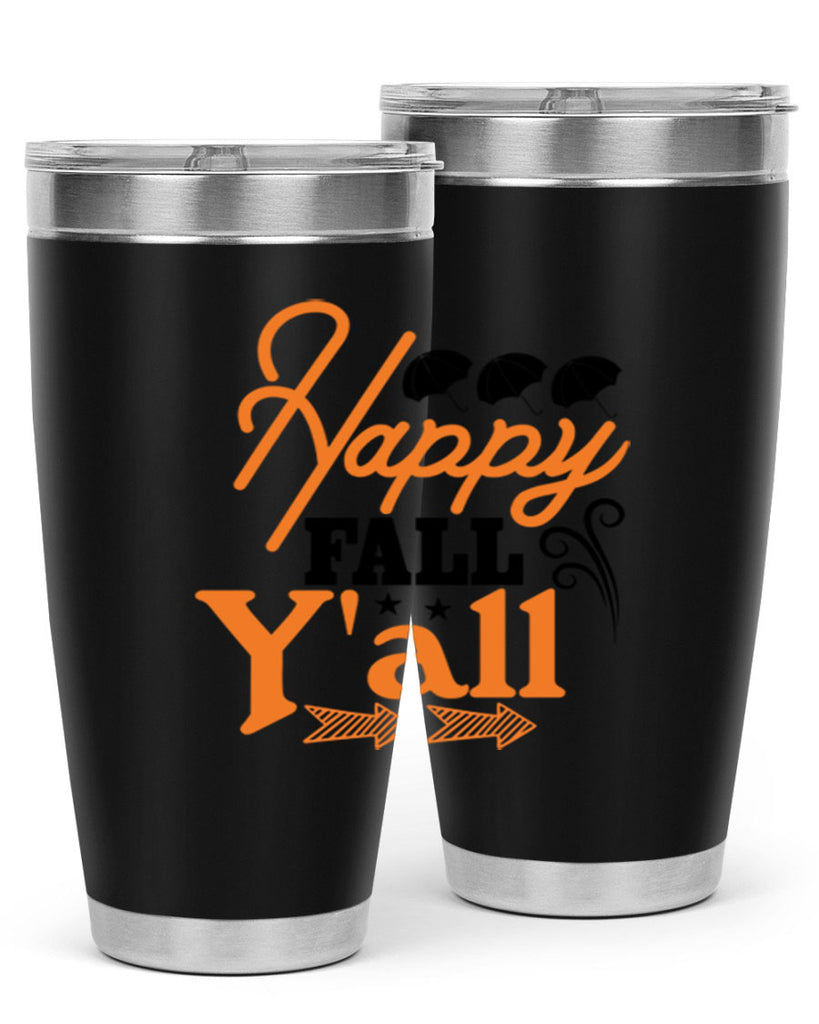 Happy Fall Yall 234#- fall- Tumbler