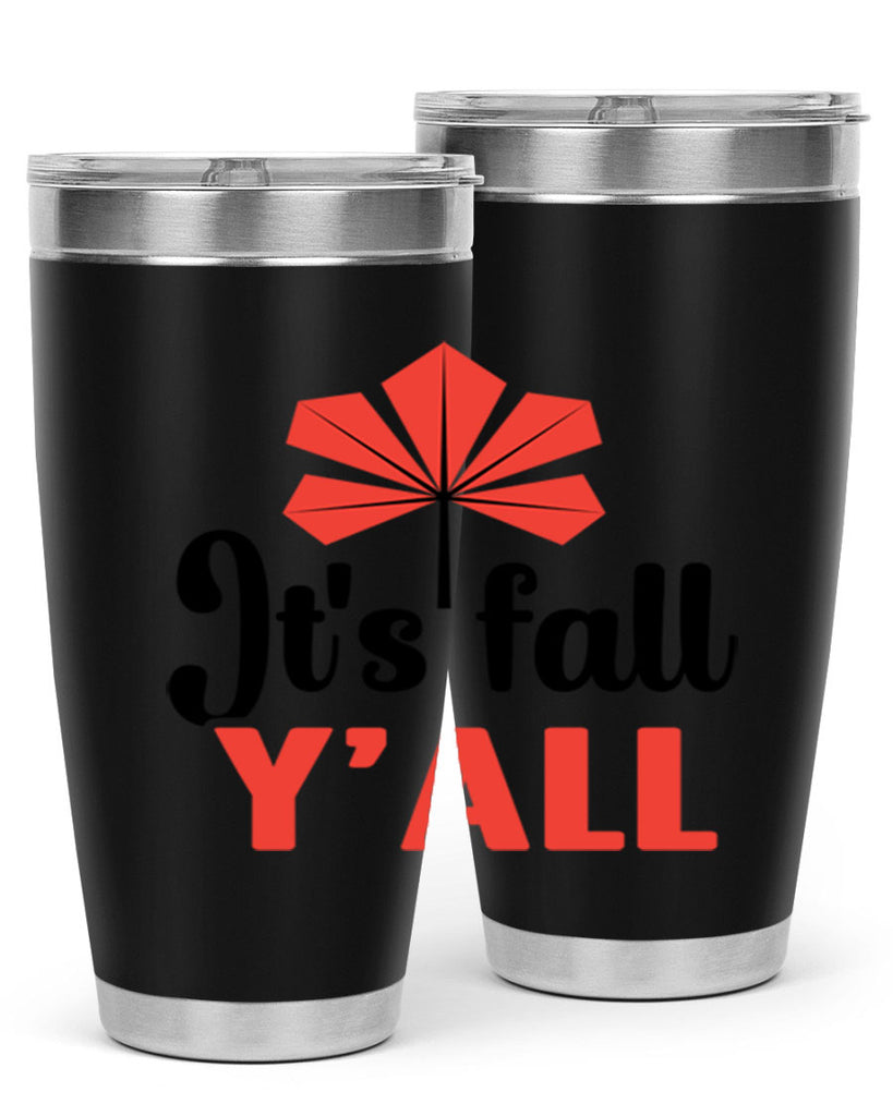 Its fall yall 373#- fall- Tumbler