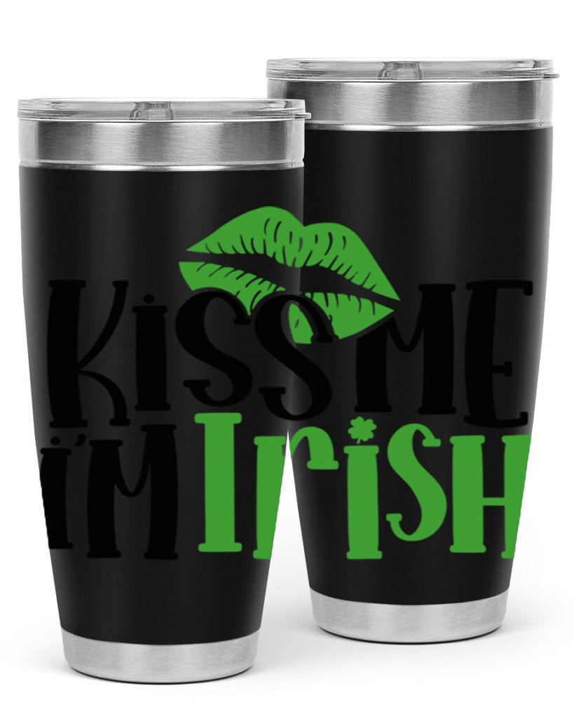 Kiss Me Im Irish Style 73#- St Patricks Day- Tumbler
