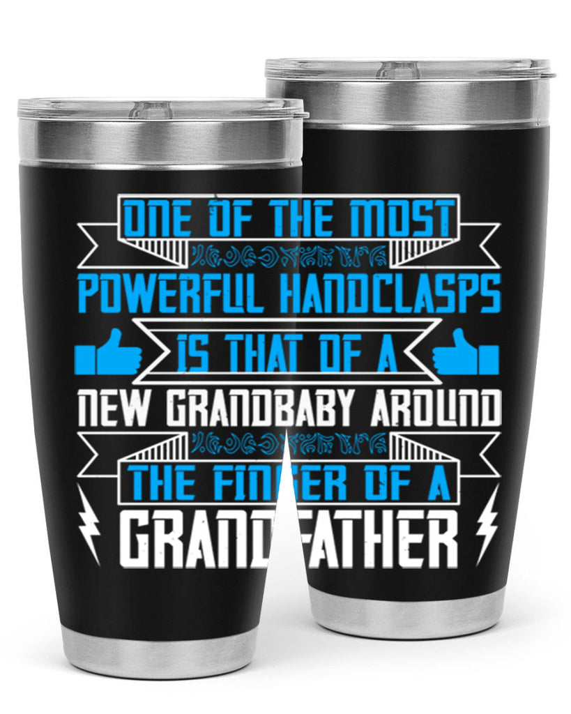 One of the most powerful handclasps is that of a new grandbaby 71#- grandpa - papa- Tumbler