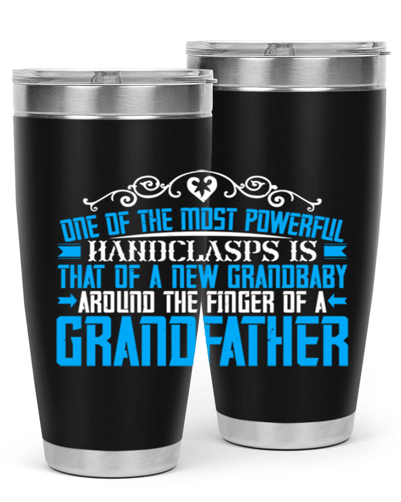 One of the most powerful handclasps is that of a new grandbaby 76#- grandpa - papa- Tumbler