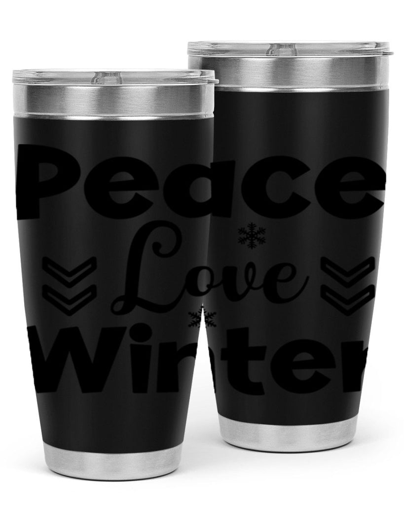 Peace Love Winter333#- winter- Tumbler