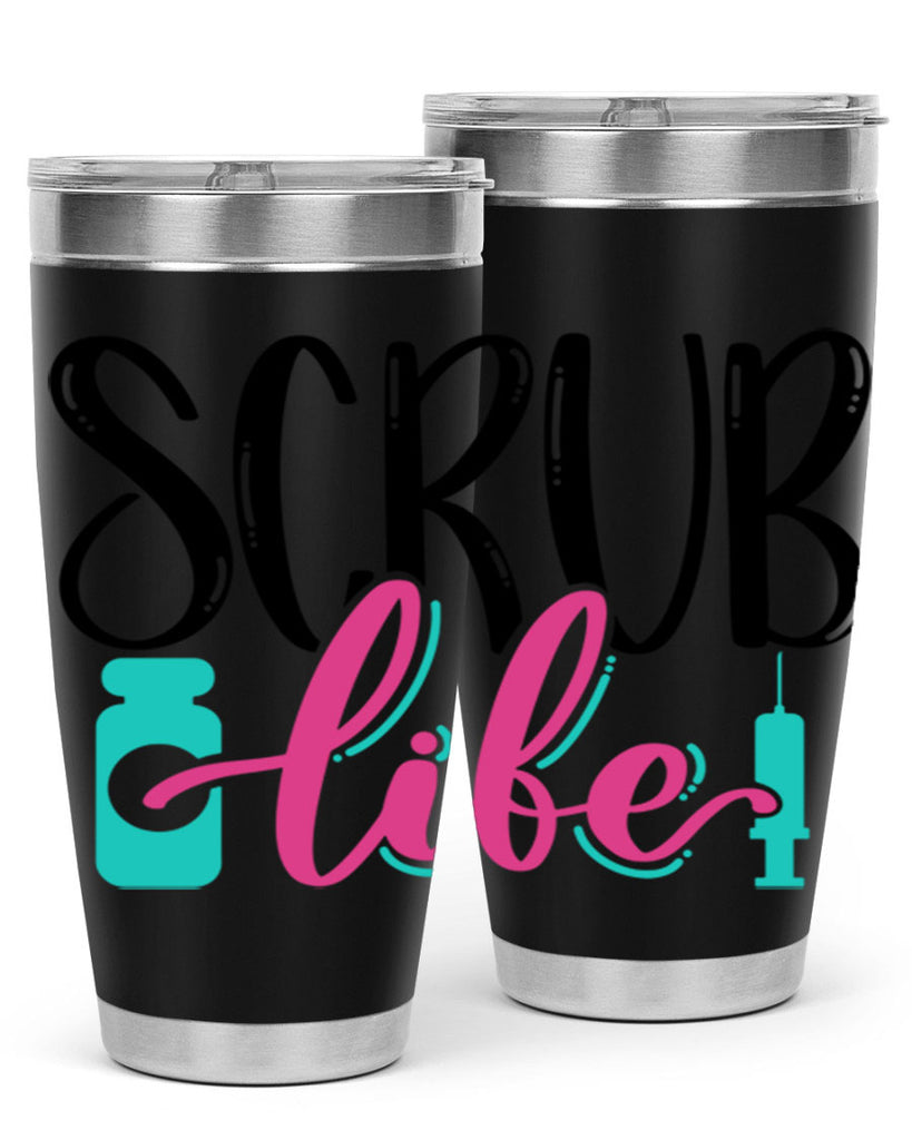Scrub Life Style Style 46#- nurse- tumbler