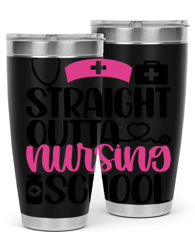 Straight Outta Nursing Style Style 26#- nurse- tumbler