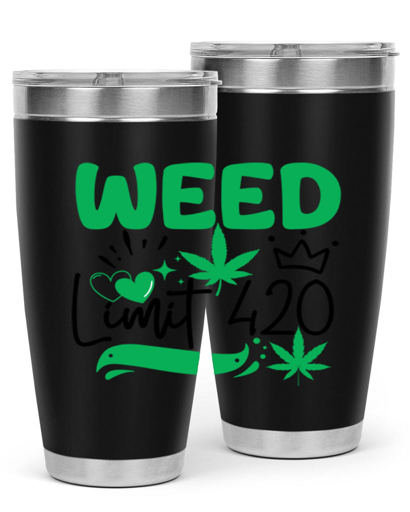 Weed Limit 420 295#- marijuana- Tumbler