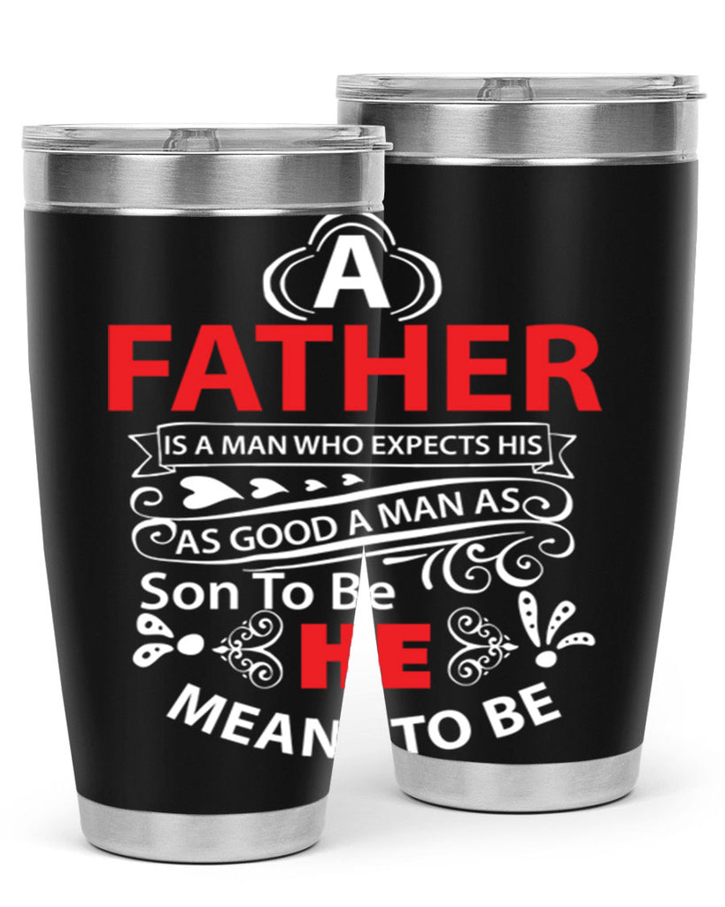 a father 247#- fathers day- Tumbler