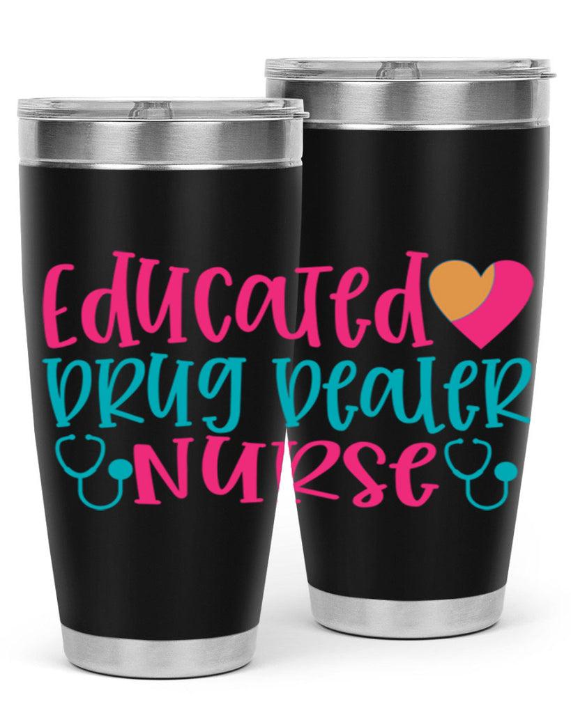 educted drug bealer nurse Style Style 194#- nurse- tumbler