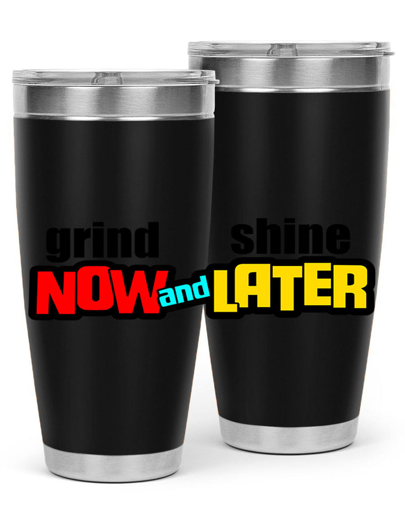 grind now and shine later 142#- black words phrases- Cotton Tank