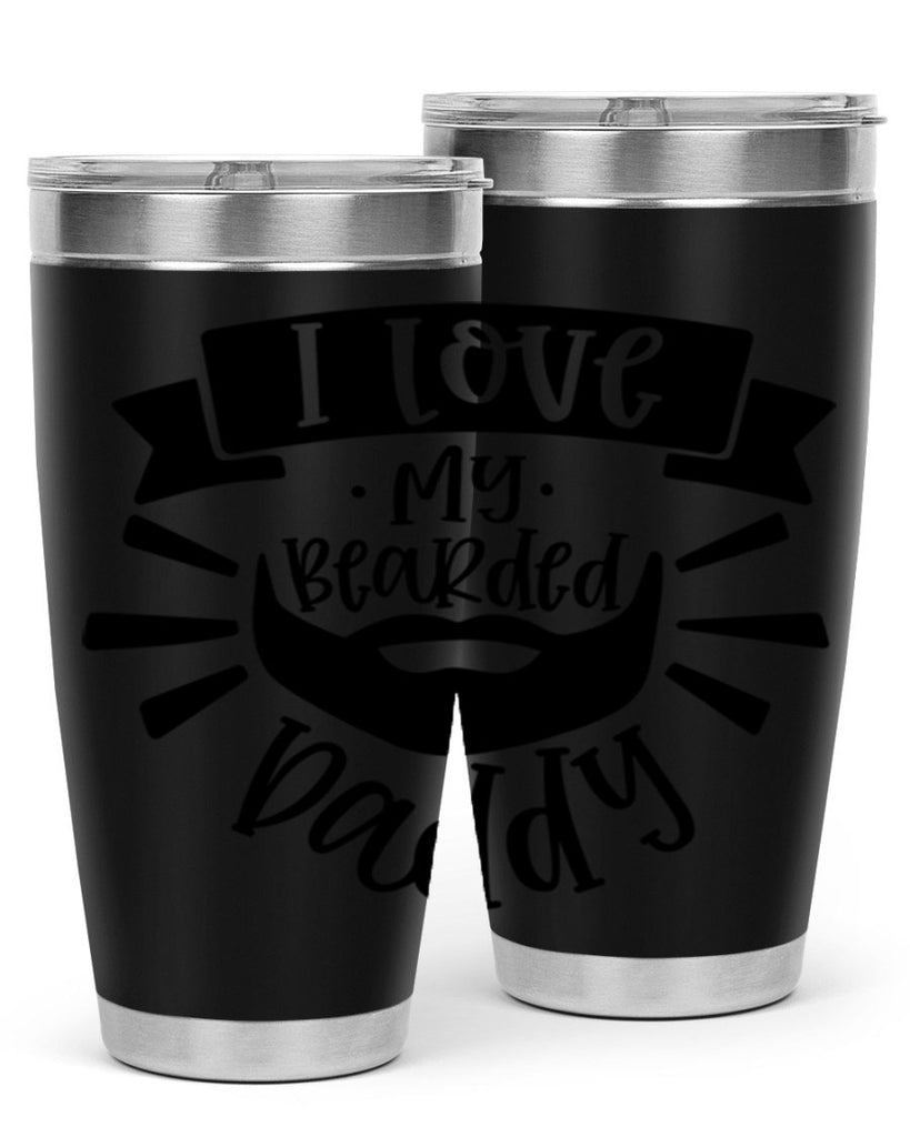 i love my bearded daddy 42#- fathers day- Tumbler