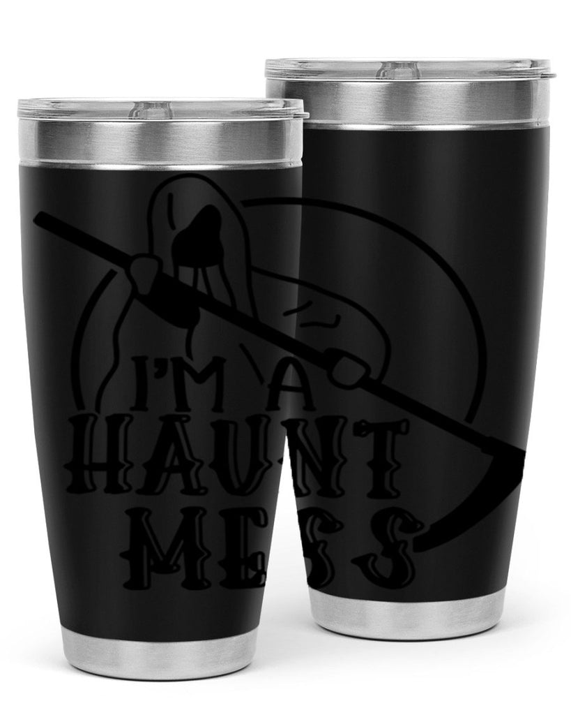 im a haunt mess 53#- halloween- Tumbler