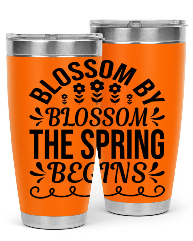 Blossom by blossom the spring 93#- spring- Tumbler