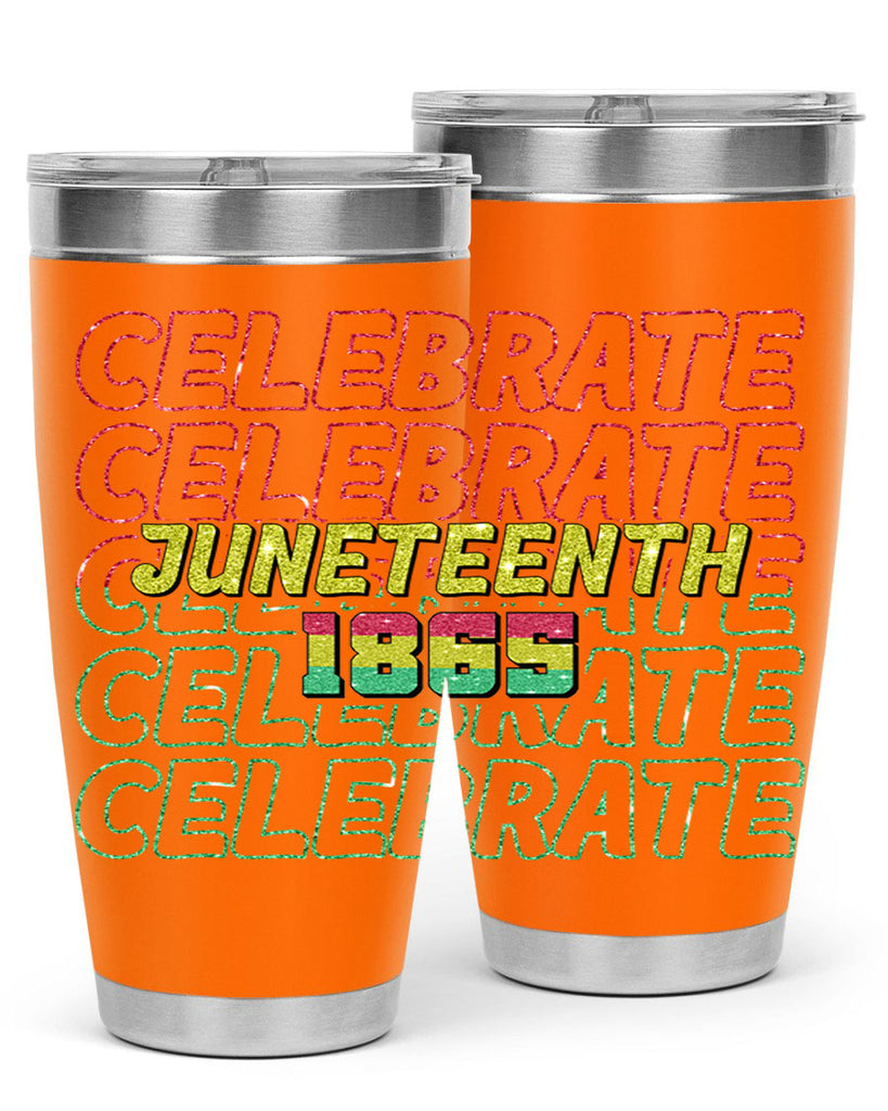 Celabrate Juneteenth Since 1865 Png 18#- Juneteenth- tumbler
