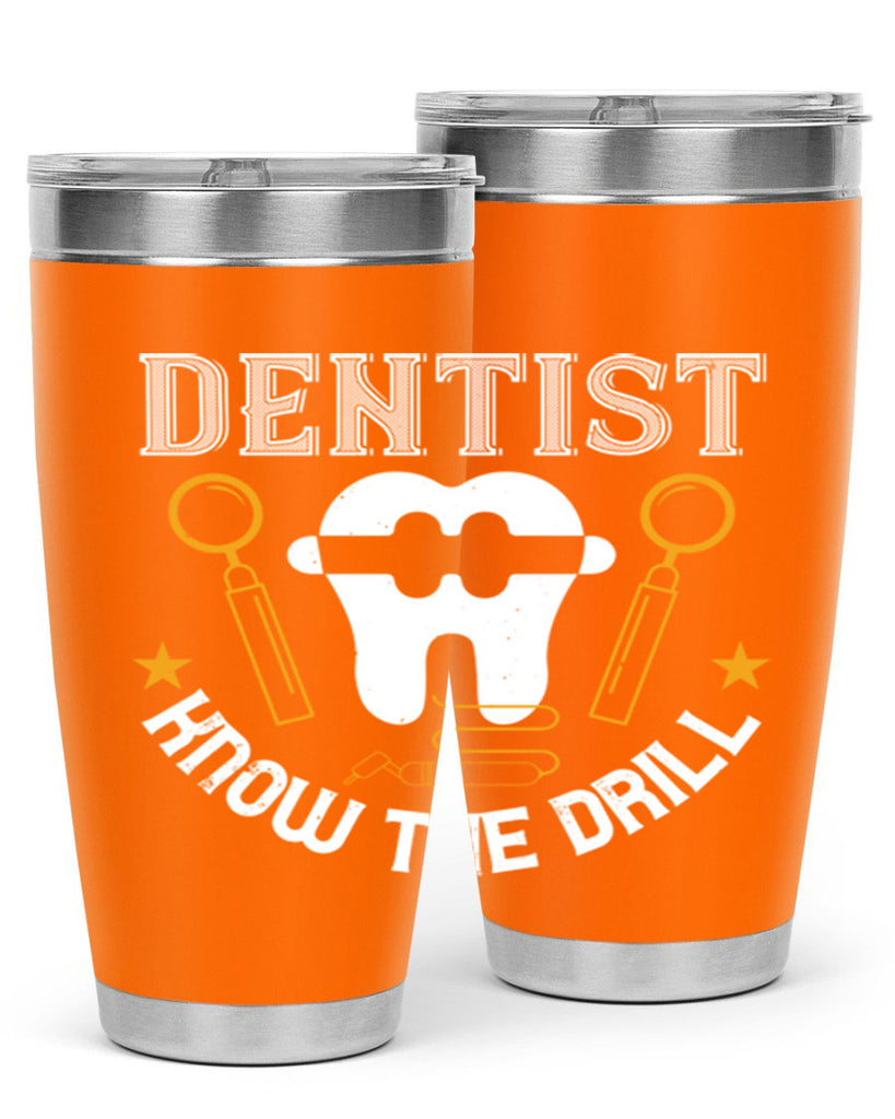 Dentist know the drill Style 46#- dentist- tumbler