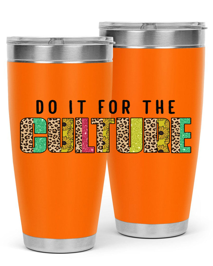 Do It For The Culture Juneteenth Png 12#- Juneteenth- tumbler