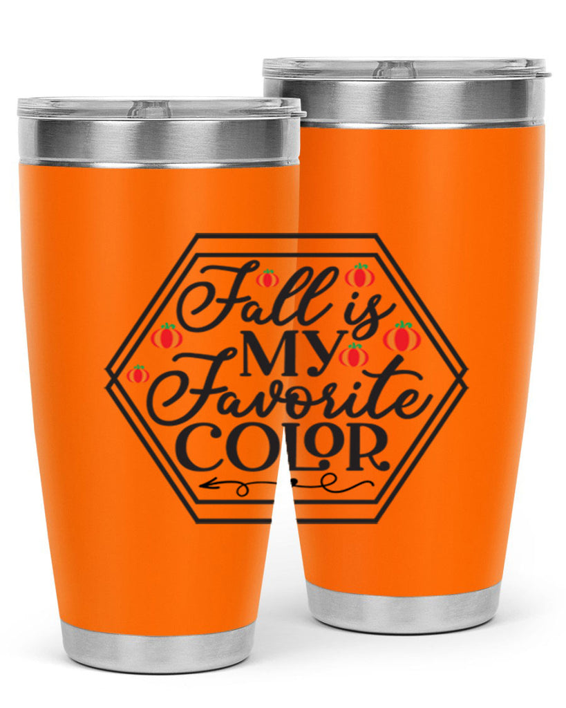 Fallismyfavoritecolor 156#- fall- Tumbler