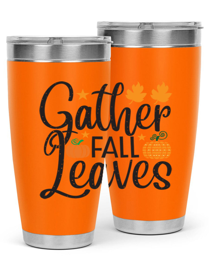 Gatherfallleaves 189#- fall- Tumbler
