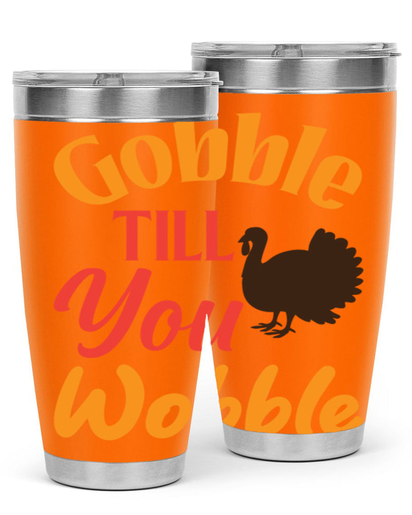Gobble Till You Wobble 204#- fall- Tumbler