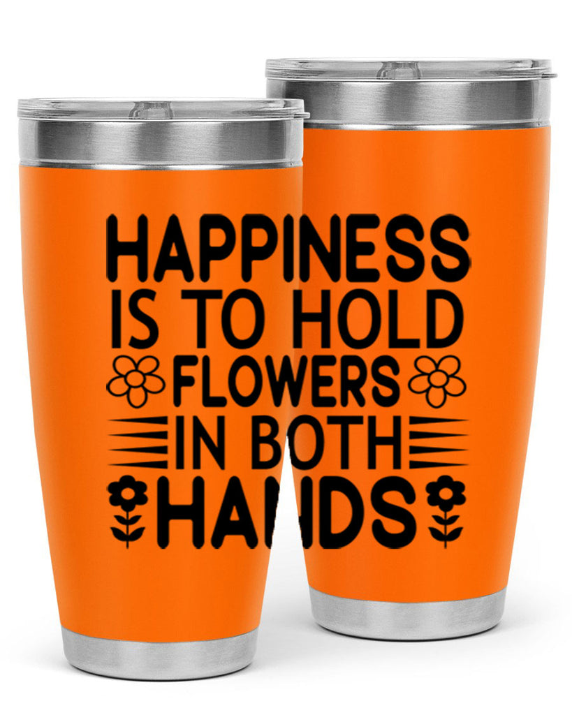 Happiness is to hold flowers 154#- spring- Tumbler