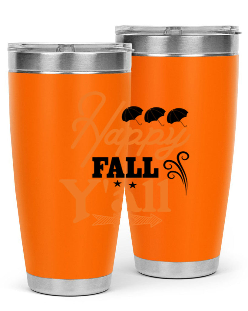 Happy Fall Yall 234#- fall- Tumbler