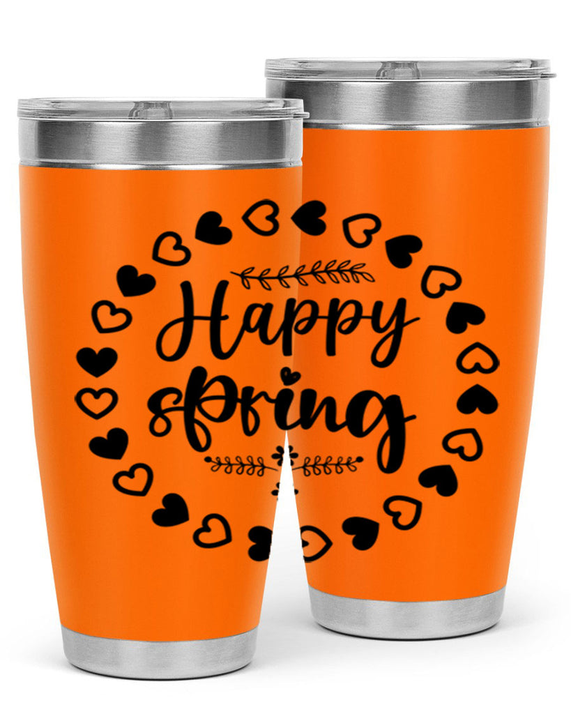 Happy Spring 174#- spring- Tumbler