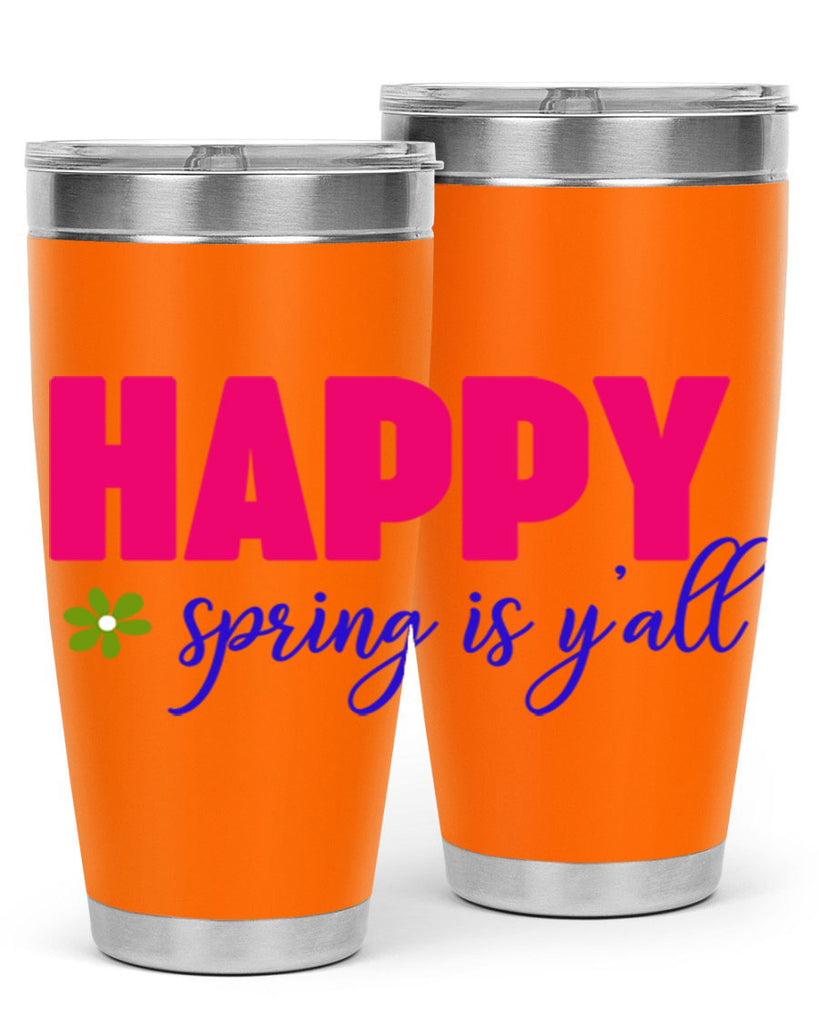Happy Spring is Y'all 160#- spring- Tumbler