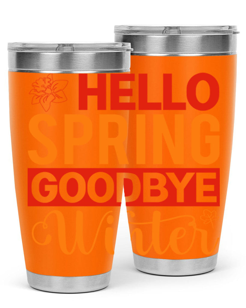 Hello spring goodbye winter 197#- spring- Tumbler