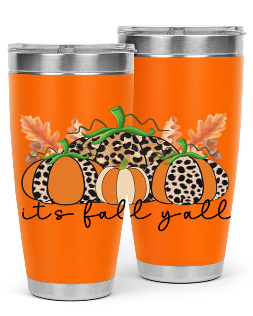 Its FALL Yall 372#- fall- Tumbler